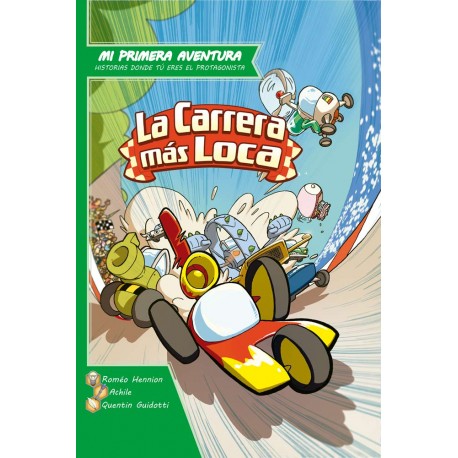 La Carrera Más Loca - Librojuego: Mi Primera Aventura