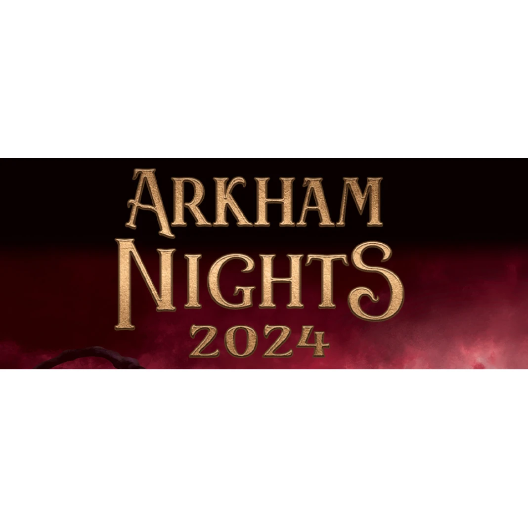 Juego Organizado de las Arkham Nights 2024 (30 noviembre 5 de la tarde)